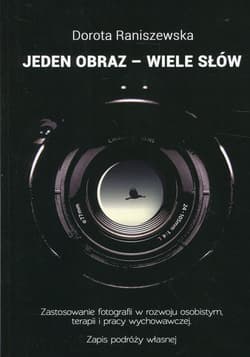 Jeden obraz - Wiele słów - Dorota Raniszewska
