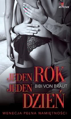 Jeden rok, jeden dzień - Bibi Braut
