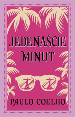 Jedenaście minut - Paulo  Coelho