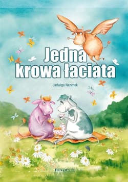 Jedna krowa łaciata - Jadwiga Nazimek
