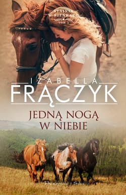 Jedną nogą w niebie - ebook - Izabella Frączyk