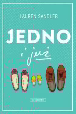 Jedno i już - Lauren Sandler