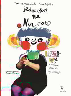 Galeria - zdjęcie nr. 2 - Jedno oko na Maroko Rozmowy z osobami, które się wyróżniają