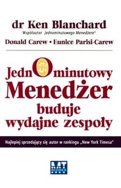 Jednominutowy Menedżer buduje wydajne zespoły