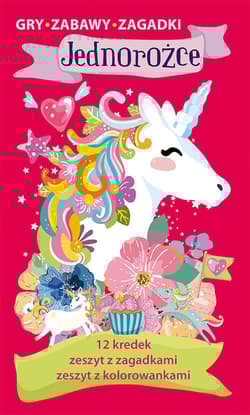 Jednorożce Gry zabawy zagadki Zestaw kreatywny z kredkami - Opracowanie Zbiorowe