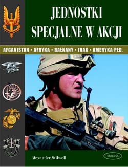 Jednostki specjalne w akcji - Alexander Stilwell