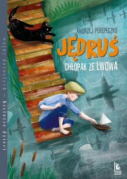 Jędruś chłopak ze Lwowa - Andrzej Perepeczko