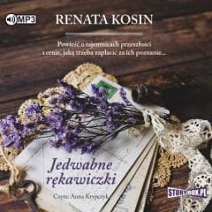 Jedwabne rękawiczki audiobook - Renata Kosin