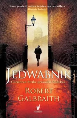 Jedwabnik - Robert Galbraith  (pseud. J.K. Rowling)