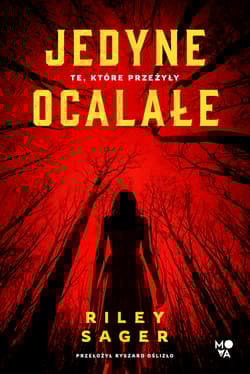 Jedyne ocalałe - Riley Sager