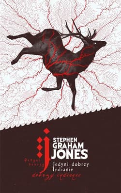Jedyni dobrzy Indianie - Jones Stephen Graham