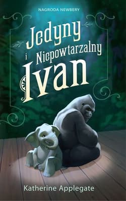 Jedyny i niepowtarzalny Ivan - Katherine Applegate