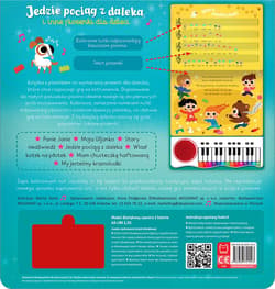 Galeria - zdjęcie nr. 2 - Jedzie pociąg z daleka i inne piosenki dla dzieci. Sam zagraj i zaśpiewaj piosenki! Książka z pianinkiem