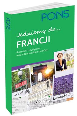 Jedziemy do Francji PONS - Opracowanie Zbiorowe