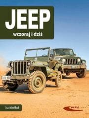 Jeep wczoraj i dziś - Joachim Hack