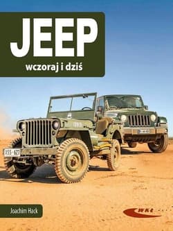 Jeep wczoraj i dziś - Joachim Hack