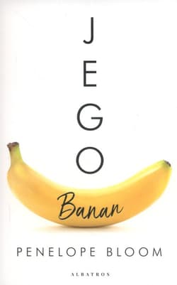 Jego banan - Penelope Bloom