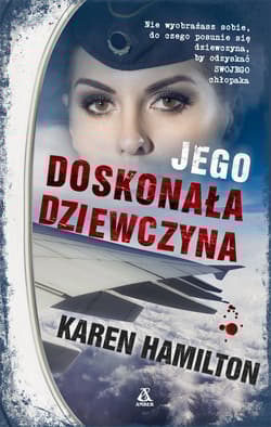 Jego doskonała dziewczyna - Hamilton Karen