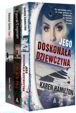 Jego doskonała dziewczyna / Black Pill / Doborowa ósemka Anny C. Pakiet - Hamilton Karen, Engman Pascal, Henaff Sophie