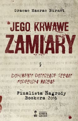Jego krwawe zamiary - Graeme M. Burnet