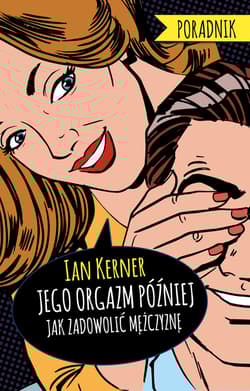 Jego orgazm później wyd. 2025 - Ian Kerner