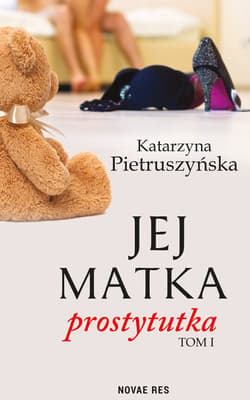 Jej matka prostytutka