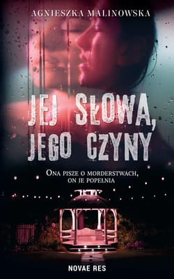 Jej słowa jego czyny - Agnieszka Malinowska