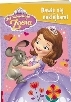 Jej Wysokość Zosia Bawię się naklejkami NAKB-3 - Praca zbiorowa