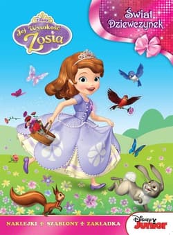 Jej Wysokość Zosia Świat dziewczynek