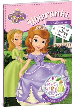 Jej Wysokość Zosia Ubieranki z naklejkami