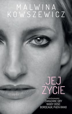 Jej życie - Malwina Kowszewicz