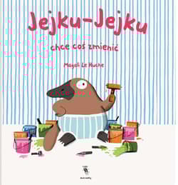 Jejku-Jejku chce coś zmienić