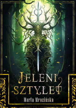 Jeleni sztylet - ebook - Marta Mrozińska