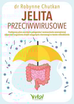Jelita przeciwwirusowe - Robynne Chutkan