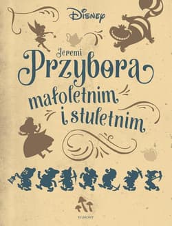 Jeremi Przybora małoletnim i stuletnim - Jeremi Przybora