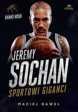 Jeremy Sochan. Sportowi giganci - Maciej Gaweł