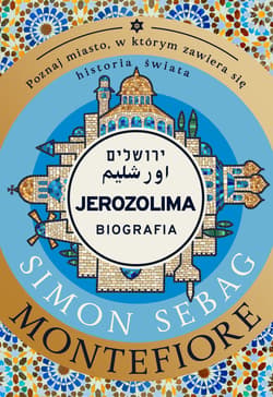 Jerozolima. Biografia - ebook - Simon Sebag Montefiore