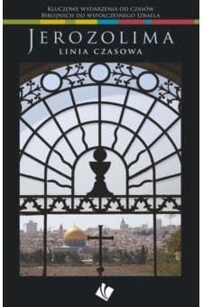 Jerozolima - linia czasowa - Praca zbiorowa