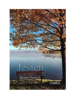 Jesień - Ryszard Trzęsioch