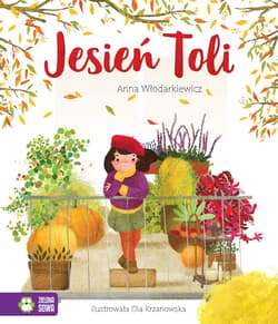 Jesień Toli. Tola - Anna Włodarkiewicz