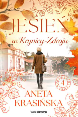 Jesień w Krynicy-Zdroju - ebook - Aneta Krasińska