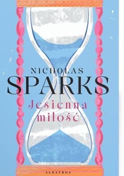 Jesienna miłość - Nicholas Sparks