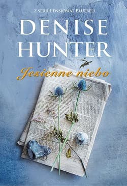 Jesienne niebo Tom 3 - Denise Hunter