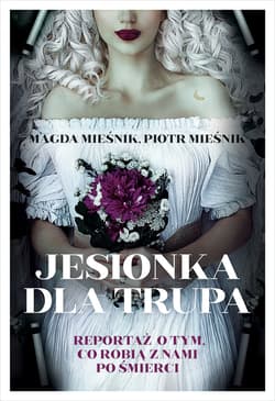 Jesionka dla trupa - ebook - Magda Mieśnik, Piotr Mieśnik