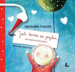 Jeśli bocian nie przyleci - Agnieszka Frączek