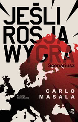 Jeśli Rosja wygra - Joanna Czudec