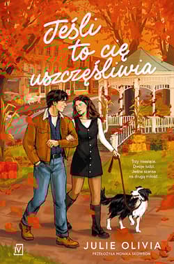 Jeśli to cię uszczęśliwia - Julie Olivia