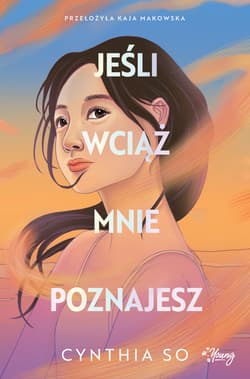 Jeśli wciąż mnie poznajesz - ebook - Cynthia So