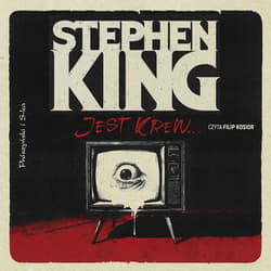Jest krew… - audiobook - Stephen  King