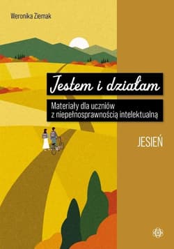 Jestem i działam. Jesień - Weronika Ziemak
